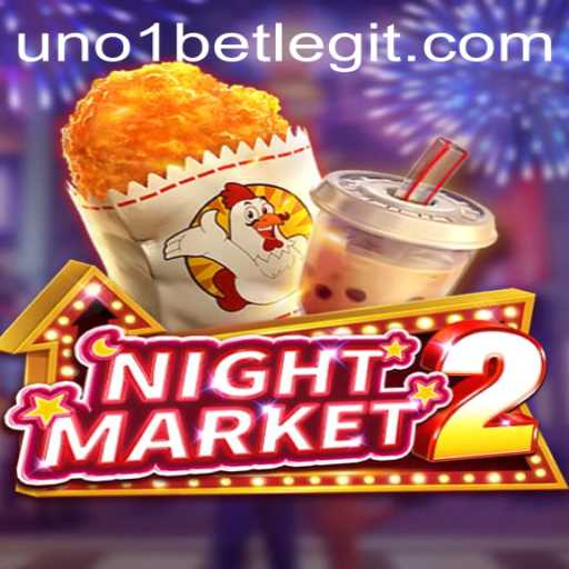 Exploring the Thrill of NightMarket2 with UNO1BET